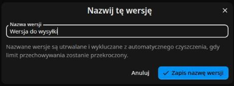 Nadawanie nazwy wybranej wersji pliku