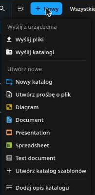 Menu „+ Nowy” z opcją Wyślij pliki